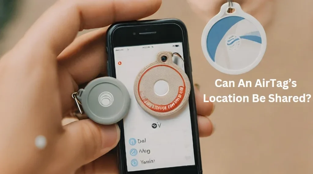 Can An AirTags Location Be Shared