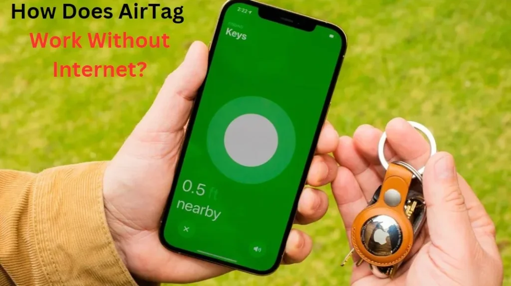 How Does AirTag Work Without Internet