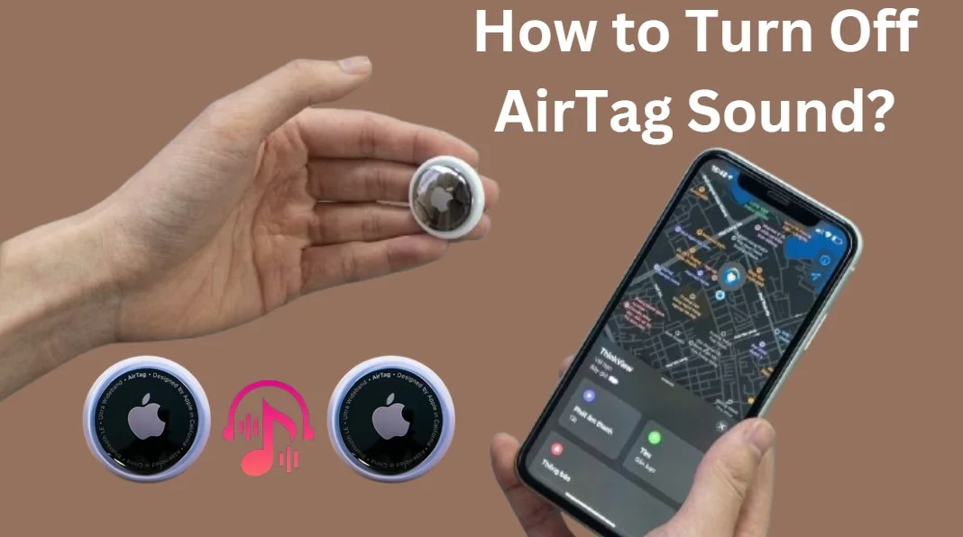 How to Turn Off AirTag Sound