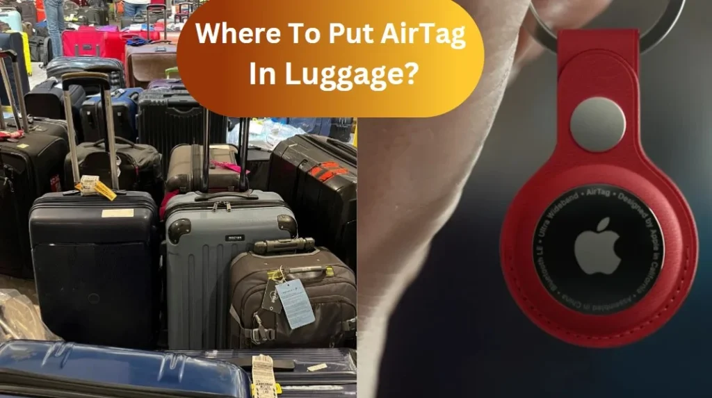 Where To Put AirTag In Luggage