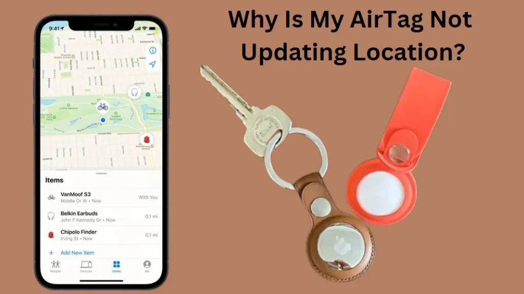 Why Is My AirTag Not Updating Location