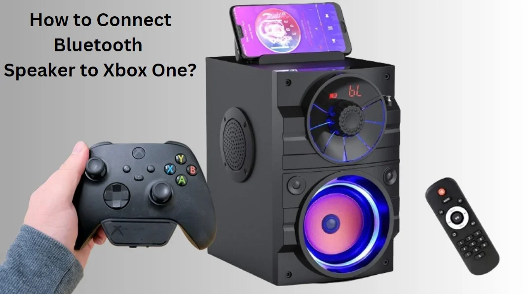 How to Connect Bluetooth Speaker to Xbox One
