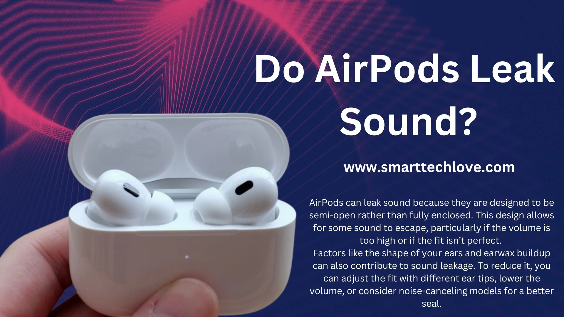 Do AirPods Leak Sound